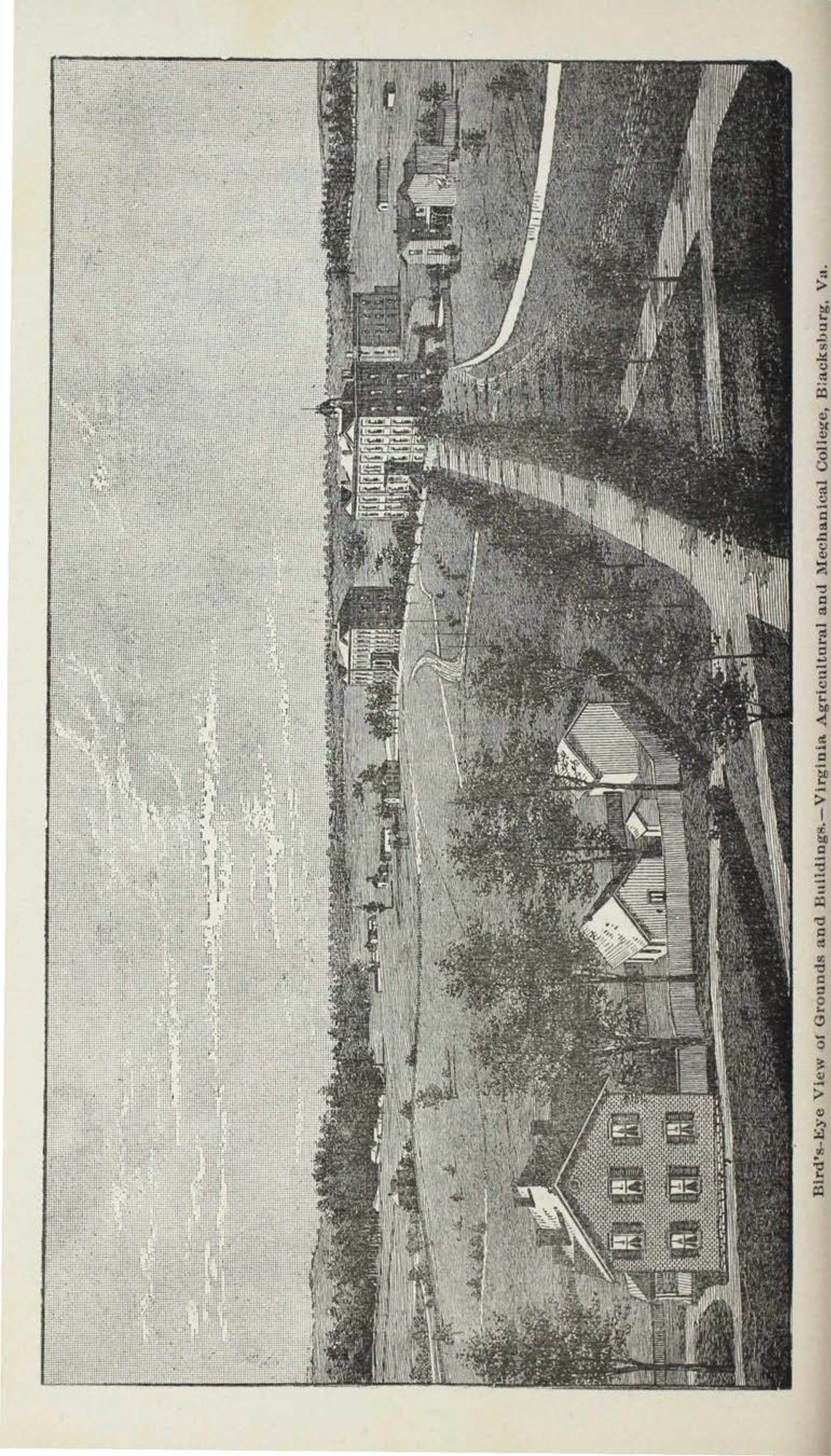 Bird's-Eye View of Grounds and Buildings.--Virginia Agricultural and Mechanical College, Blacksburg, Virginia